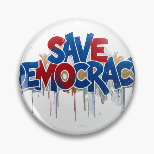 Item preview, Save Democracy designed and sold by jk.brik.