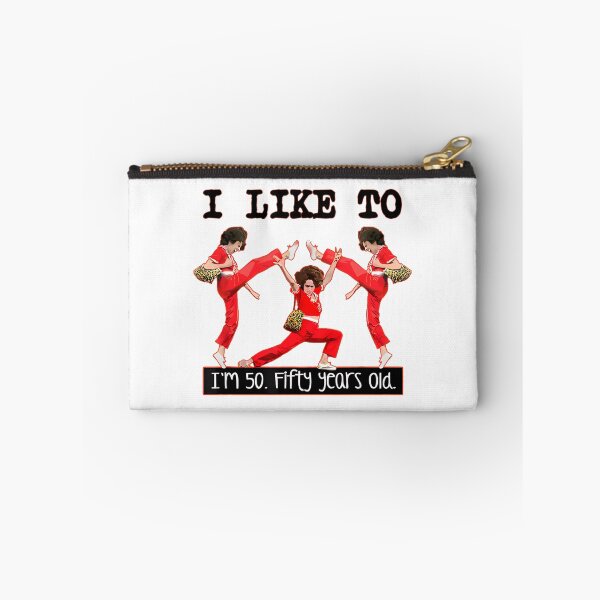 Item preview, sally o'malley I'm 50 i like to kick, streth, and kick designed and sold by marnisa.