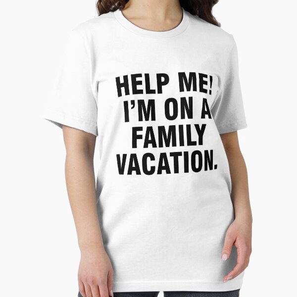 Item preview, Help me I'm on a family vacation designed and sold by allthetees.