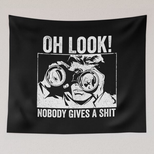 Item preview, Oh Look Nobody Gives A Shit - Funny Sarcasm Saying designed and sold by kevzadevinca.