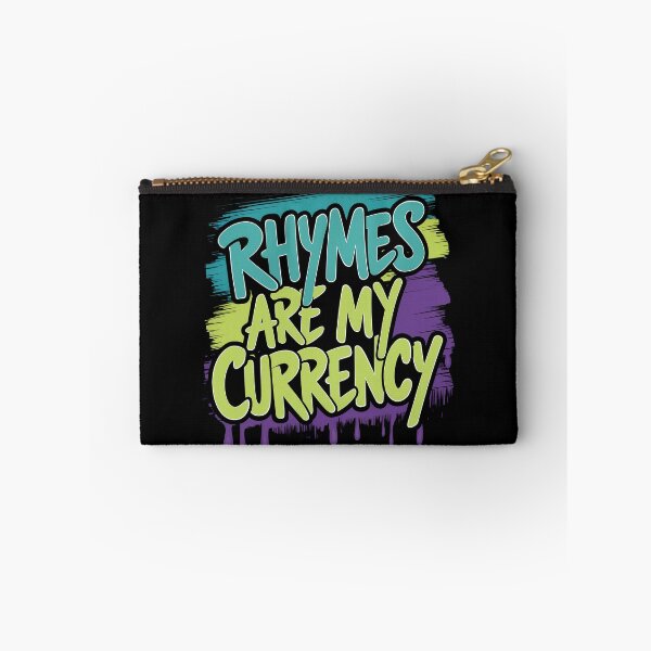 Item preview, Rhymes are my currency Rap Lyricism Masterful Hip Hop Verses Design designed and sold by RadDeck.