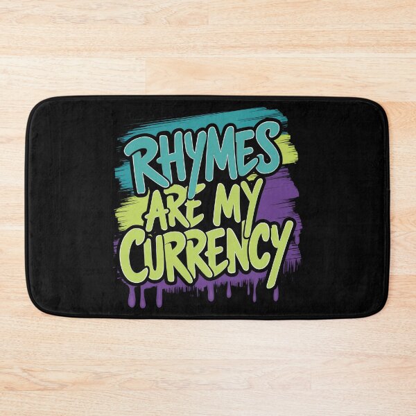 Item preview, Rhymes are my currency Rap Lyricism Masterful Hip Hop Verses Design designed and sold by RadDeck.