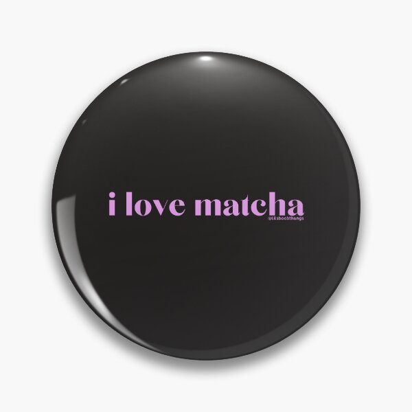 Item preview, I love matcha, v10b, light pink | by @lilsboobthangs designed and sold by lilsboobthangs.