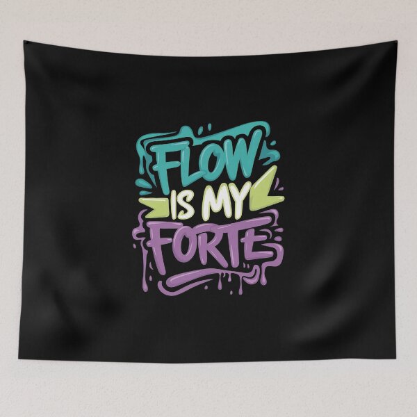 Item preview, Flow is my forte Rap Cypher Freestyle Hip Hop Design designed and sold by RadDeck.