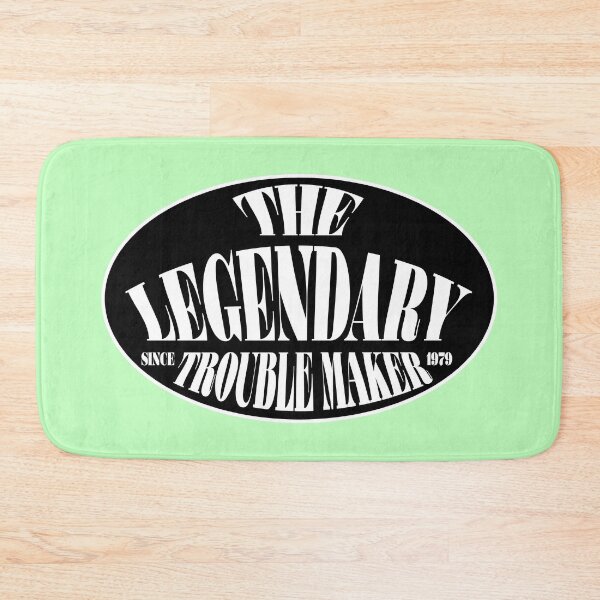 Item preview, THE LEGENDARY TROUBLE MAKER.. designed and sold by Pronoian-Space.