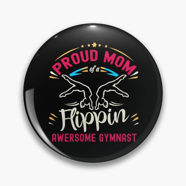 Item preview, Proud Mom Of A Flippin Awesome Gymnast Gymnastics designed and sold by Dressed For  Duty.
