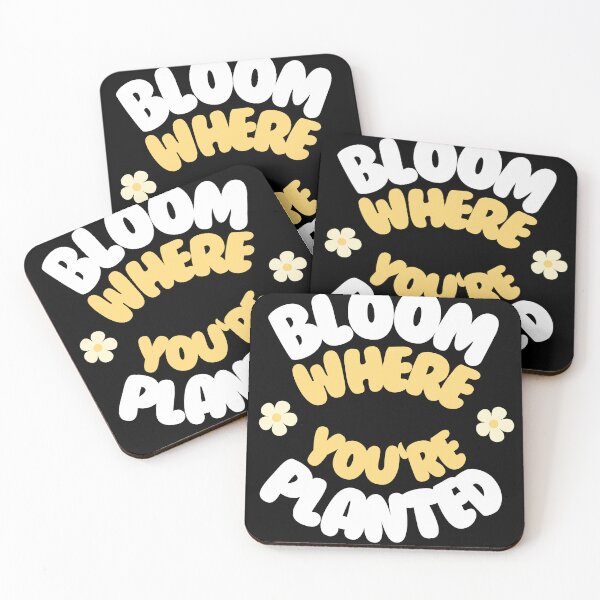 Item preview, Bloom where you are planted designed and sold by GartenIdeen.
