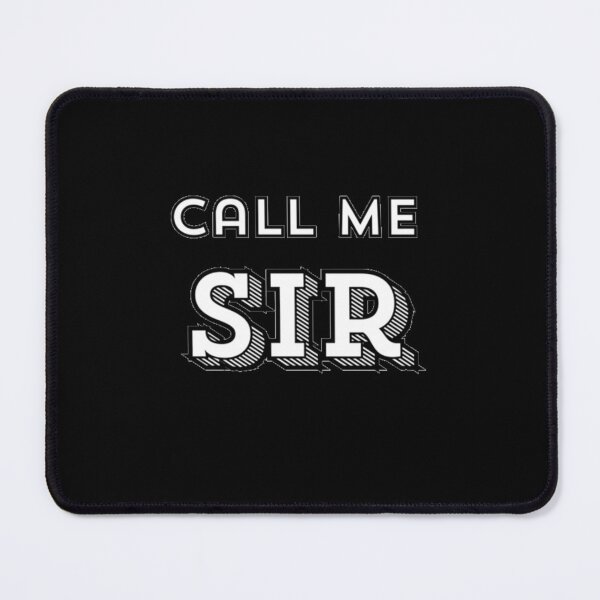 Item preview, Call Me Sir Daddy Slogan LGBTQ Gay Pride Graphic Design designed and sold by ItsAKinkThing.