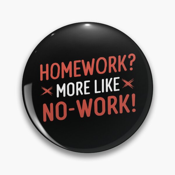 Item preview, Homework More Like No-Work designed and sold by SewnMemories.