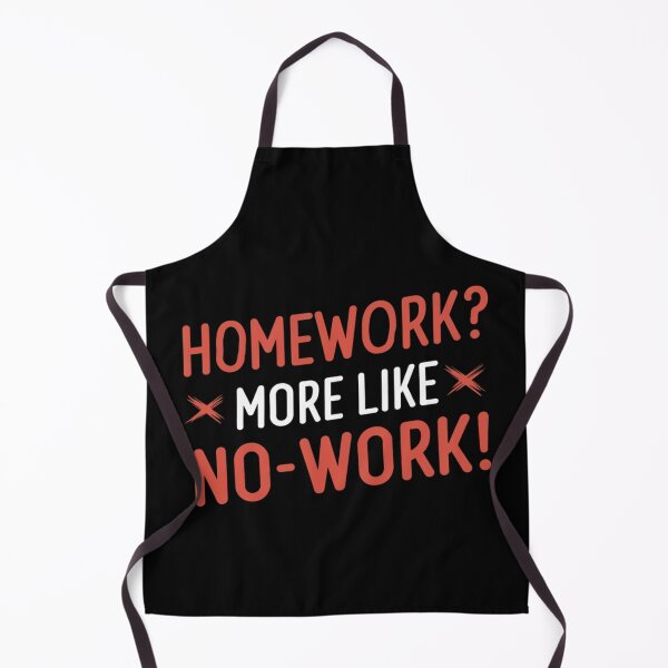 Item preview, Homework More Like No-Work designed and sold by SewnMemories.