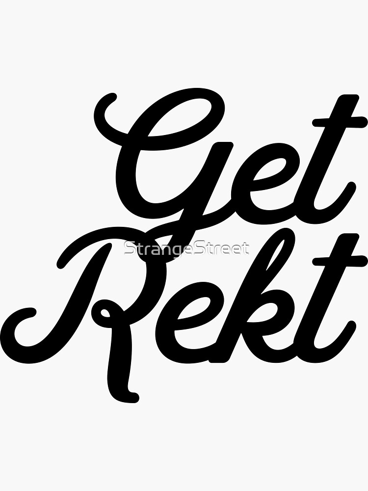 Get Rekt Noob Is For The Gamer Sarcastic Funny Saying - Gaming - Sticker