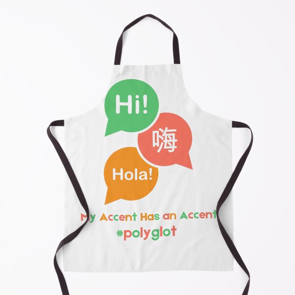 Item preview, Polyglot - My Accent Has an Accent designed and sold by bojanaprinting.