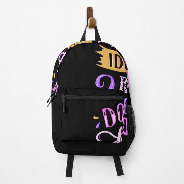 Item preview, DON'T LET IDIOT'S RUIN YOUR DAY designed and sold by GrowDrak.