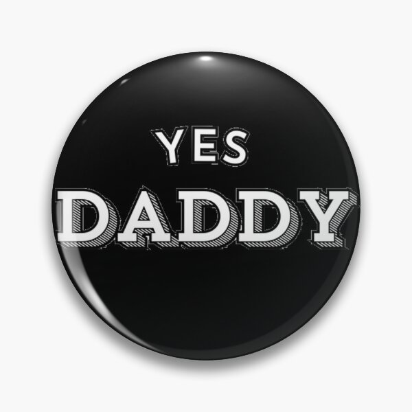 Item preview, Yes Daddy Slogan LGBTQ Gay Pride Graphic Design designed and sold by ItsAKinkThing.