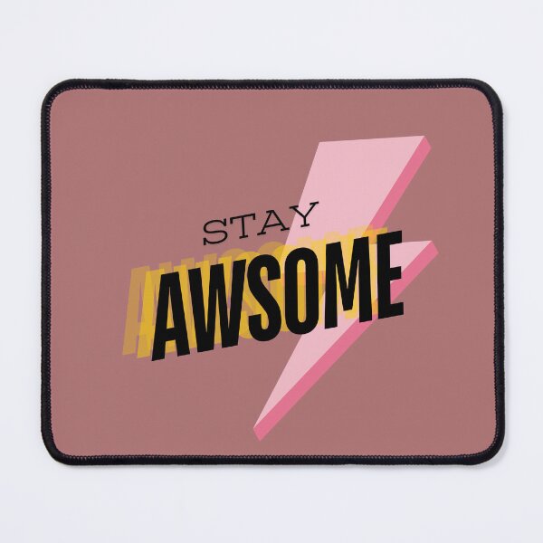 Item preview, Vibrant Vibes: Stay Awesome designed and sold by Darksuncapture.