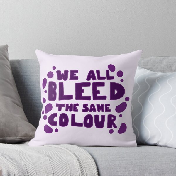 Item preview, We All Bleed The Same Colour  designed and sold by TheDawuMonsta.