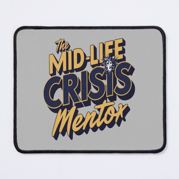 Item preview, Mid life crisis designed and sold by JansenGS.