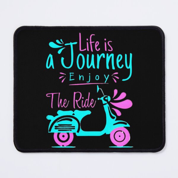 Item preview, LIFE IS A JOURNEY ENJOY THE RIDE designed and sold by GrowDrak.