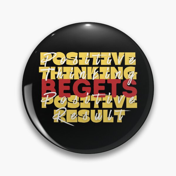 Item preview, Positive thing begets postive result designed and sold by Peerless-Prime.