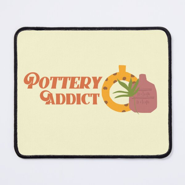 Item preview, Pottery Addict - Pottery design designed and sold by TTeamDesigns.