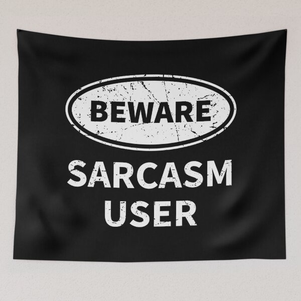 Item preview, Beware Sarcasm User designed and sold by radvas.