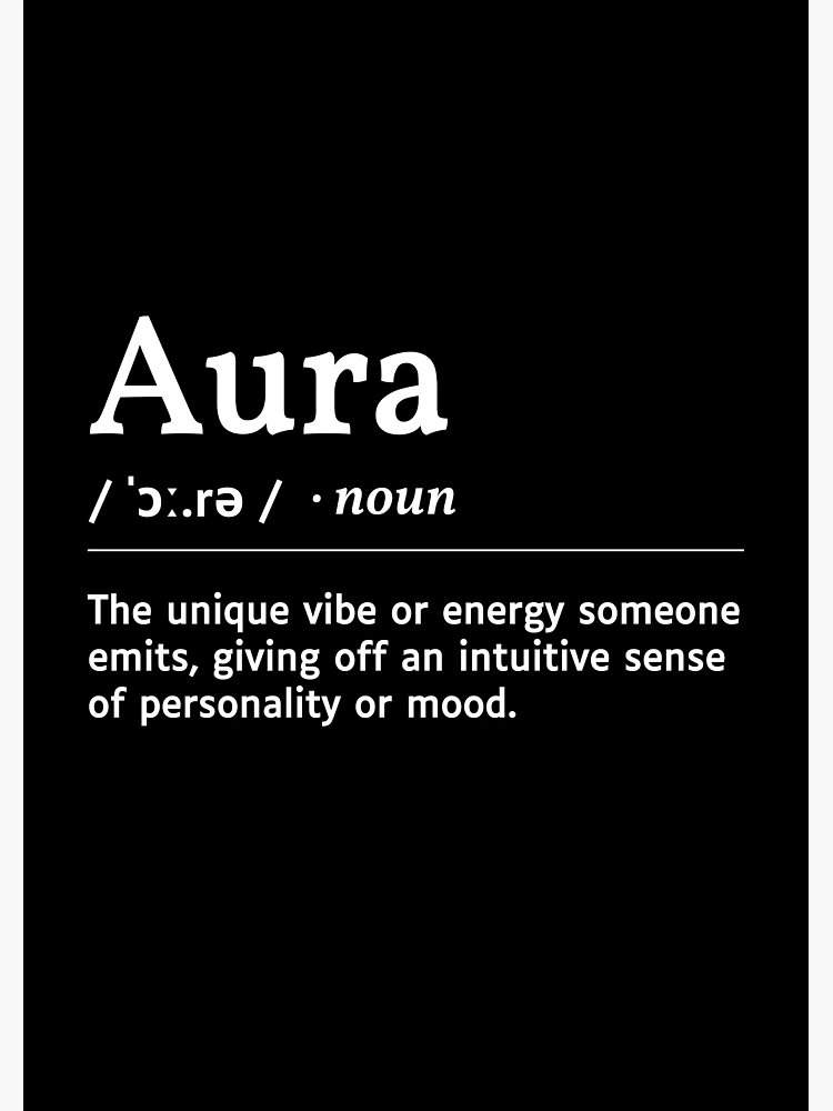 Aura Gen Z Urban Dictionary Meaning