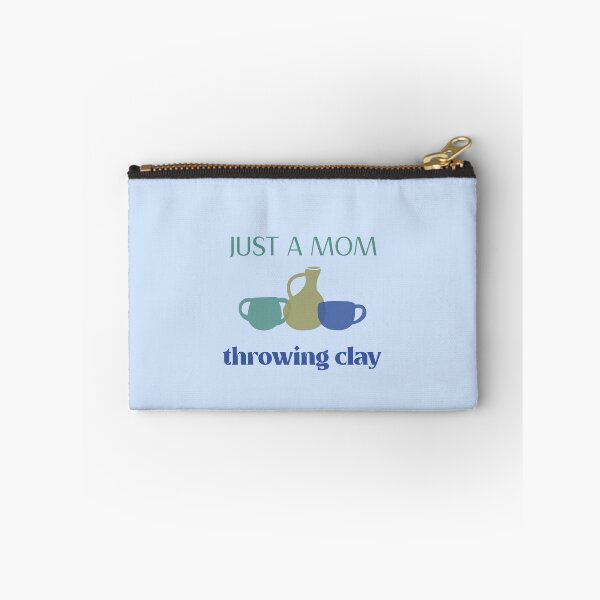 Item preview, Just a Mom Throwing Clay - Pottery design designed and sold by TTeamDesigns.