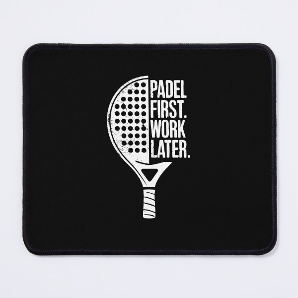 Item preview, Padel Tennis Gift Padel First Work Later Funny Padel Player designed and sold by Captain Mood.