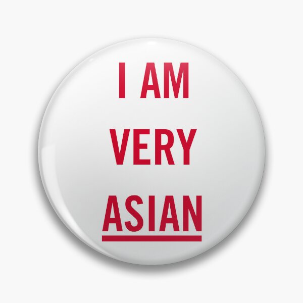 Item preview, "I Am Very Asian: Celebrating Asian Heritage and Culture" designed and sold by artworkathome.