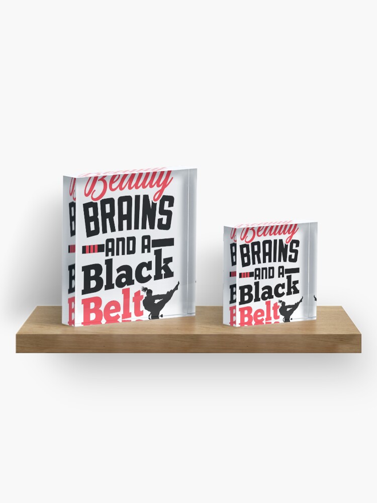 Alternate view of Karate Shirt for Girls Beauty Brains and a Black Belt Tee Acrylic Block