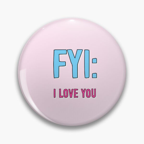 Item preview, FYI: I Love You designed and sold by Adam Regester.