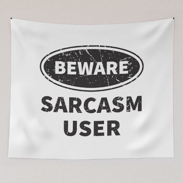 Item preview, Beware Sarcasm User designed and sold by radvas.