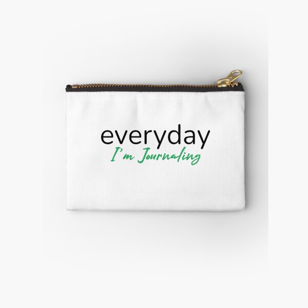 Item preview, Everyday I'm Journaling designed and sold by musthavewords.