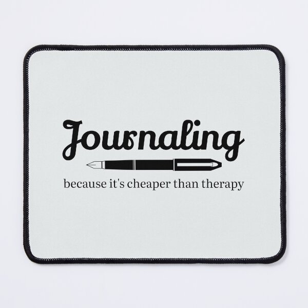 Item preview, Journaling: Because It's Cheaper than Therapy designed and sold by musthavewords.