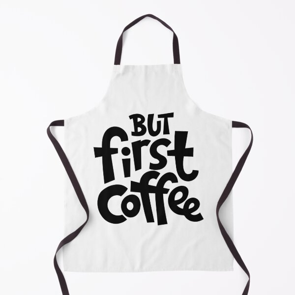 Item preview, But First, Coffee designed and sold by perfectstyle1.
