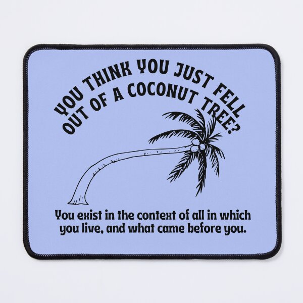 Item preview, You Think You Just Fell Out of a Coconut Tree? Kamala Harris designed and sold by leafsquare.