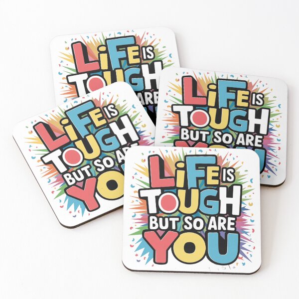 Item preview, Life is tough, but so are you designed and sold by 123ks.