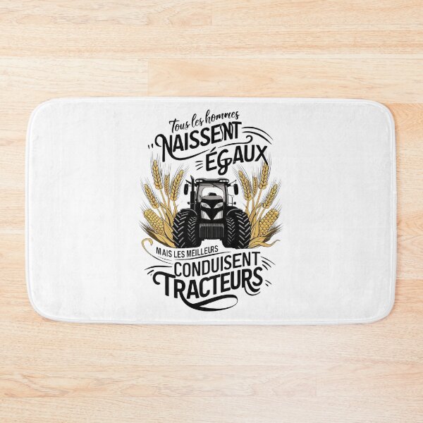 Item preview, Tous les hommes naissent égaux, mais les meilleurs conduisent tracteurs designed and sold by Zibis09.