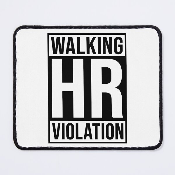 Item preview, Walking HR Violation designed and sold by Angry Swan Designs.