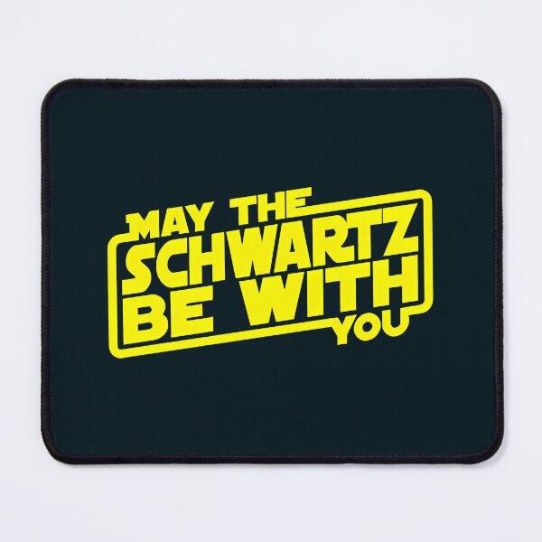 Item preview, May the schwartz be with you designed and sold by wesdesignshop.