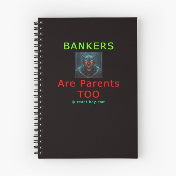 Item preview, Bankers Are Parents Too designed and sold by AlienAlmanac.