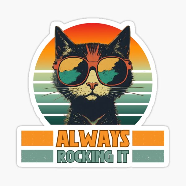 Cat tshirt – Vintage Retro ‘Always Rocking It’ Style! Sticker