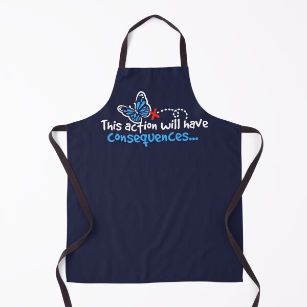Item preview, This action will have consequences designed and sold by NemiMakeit.