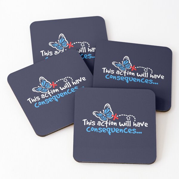 Item preview, This action will have consequences designed and sold by NemiMakeit.