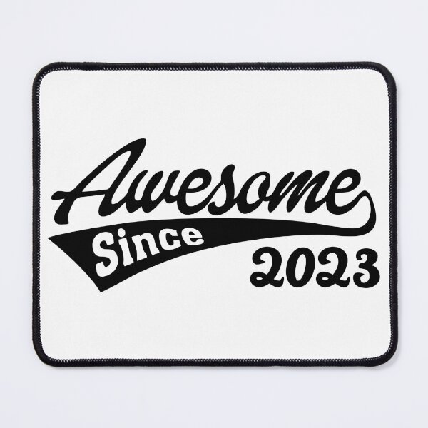 Item preview, Awesome since 2023 designed and sold by TheArtism.