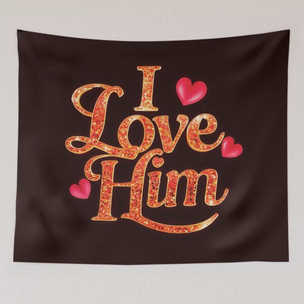 Item preview, I Love Him: Bold and Vibrant Love Declaration designed and sold by elynne9.