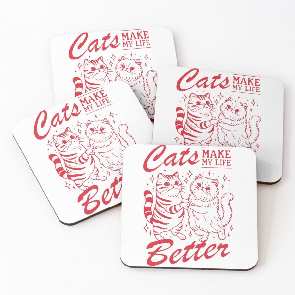Item preview, Cats Make My Life Better Red Funny designed and sold by nerolklao.