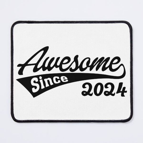 Item preview, Awesome since 2024 designed and sold by TheArtism.