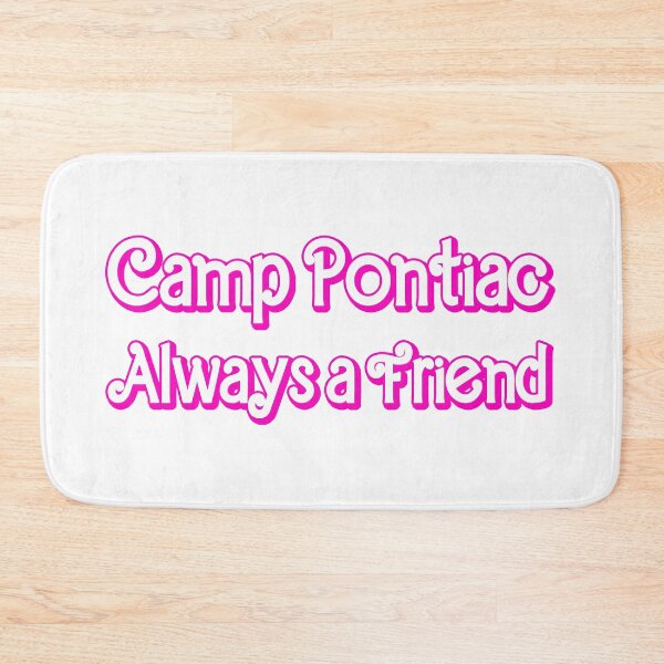 Item preview, Camp Pontiac Always a Friend designed and sold by dddesignsnj.