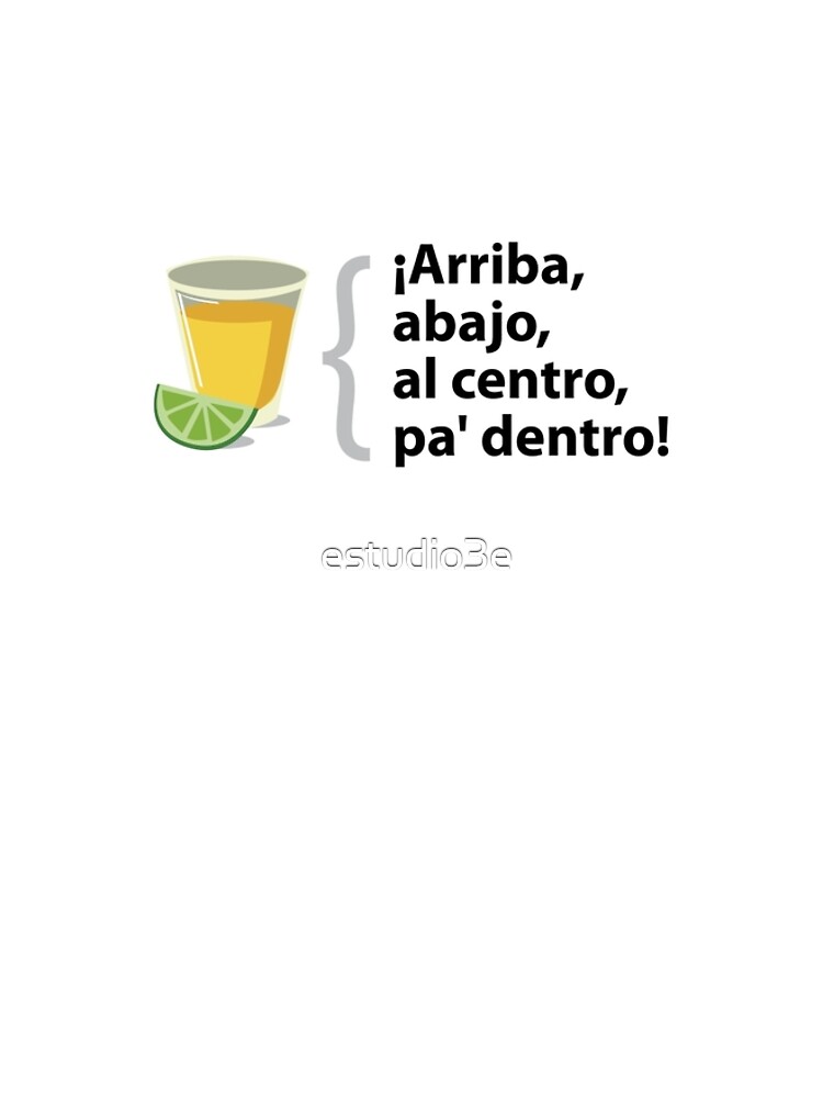 Arriba Abajo Al Centro Y Pa Dentro